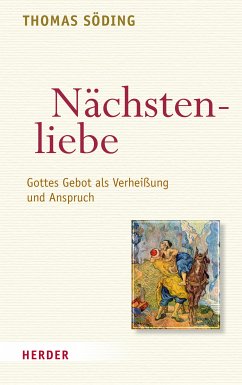 Nächstenliebe (eBook, PDF) - Söding, Thomas