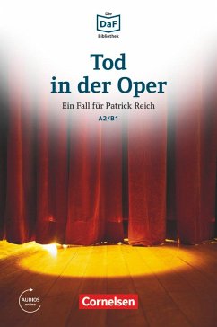 Die DaF-Bibliothek A2-B1 - Tod in der Oper - Borbein, Volker;Loheac-Wieders, Marie-Claire