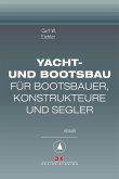 Yacht- und Bootsbau (eBook, PDF)