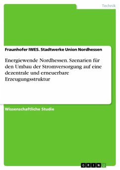 Energiewende Nordhessen (eBook, ePUB) - Stadtwerke Union Nordhessen, Frauenhofer IWES.