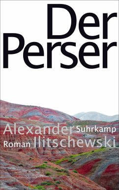 Der Perser (eBook, ePUB) - Ilitschewski, Alexander