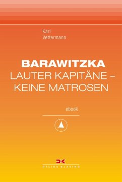 Cover Barawitzka - Lauter Kapitäne, keine Matrosen (eBook, ePUB)