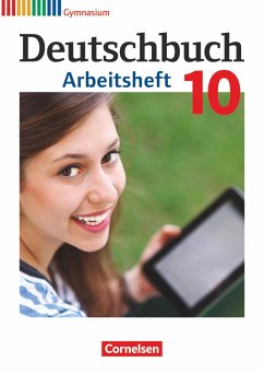 Deutschbuch Gymnasium 10. Schuljahr - Allgemeine Ausgabe - Arbeitsheft mit Lösungen - Mielke, Angela;Grunow, Cordula;Mohr, Deborah