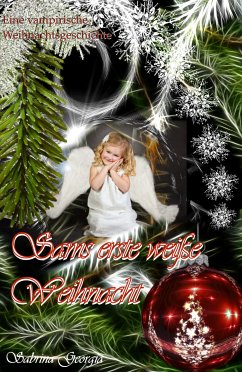 Sams erste weiße Weihnacht (eBook, ePUB) - Georgia, Sabrina