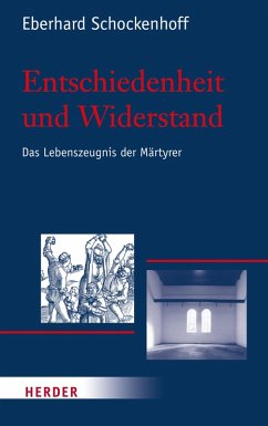 Entschiedenheit und Widerstand (eBook, PDF) - Schockenhoff, Eberhard
