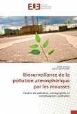 Biosurveillance de la pollution atmosphérique par les mousses
