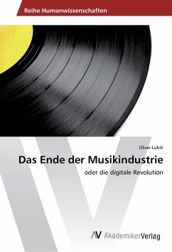 Das Ende der Musikindustrie