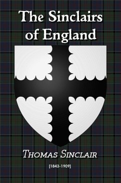 The Sinclairs of England (eBook, ePUB) - Sinclair, Thomas