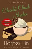 Chocolat Chaud Murder (A Patisserie Mystery with Recipes, #9) (eBook, ePUB)