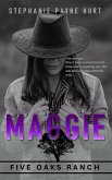 Maggie (5 Oaks Ranch, #5) (eBook, ePUB)