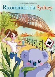 Ricomincio da Sydney (eBook, ePUB) - Giambelluca, Angelica