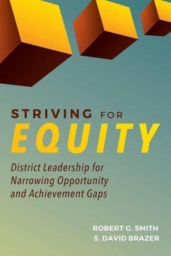 Striving for Equity - Smith, Robert G; Brazer, S David