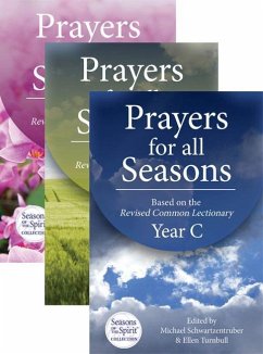 Prayers for All Seasons Set: Based on the Revised Common Lectionary - Schwartzentruber, Michael