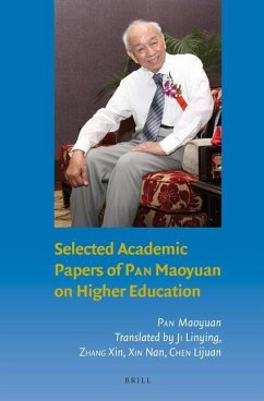 Selected Academic Papers of Pan Maoyuan on Higher Education - Pan, Maoyuan