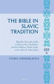 The Bible in Slavic Tradition