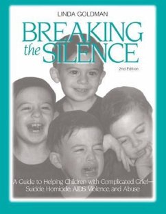 Breaking the Silence - Goldman, Linda