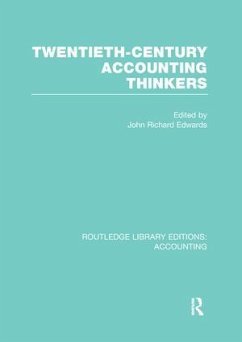 Twentieth Century Accounting Thinkers (RLE Accounting)