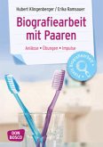 Biografiearbeit mit Paaren, m. 1 Beilage