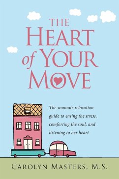 The Heart of Your Move - Masters, Carolyn