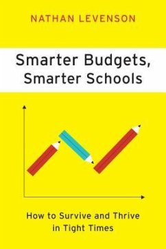 Smarter Budgets, Smarter Schools - Levenson, Nathan