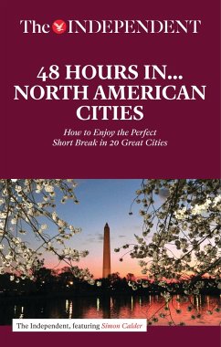 48 Hours in North American Cities - Calder, Simon