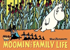 Moomin and Family Life - Jansson, Tove