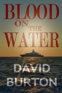 Blood on the Water - Burton, David