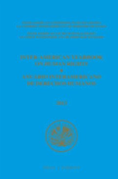 Inter-American Yearbook on Human Rights / Anuario Interamericano de Derechos Humanos, Volume 29 (2013) (3 Volume Set)