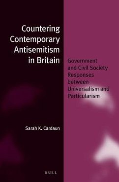 Countering Contemporary Antisemitism in Britain - Cardaun, Sarah K