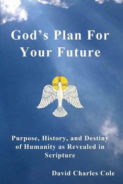 God's Plan for Your Future - Cole, David Charles