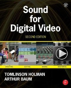 Sound for Digital Video - Holman, Tomlinson; Baum, Arthur