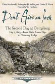 Don't Give an Inch: The Second Day at Gettysburg, July 2, 1863