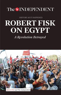 Robert Fisk on Egypt - Fisk, Robert