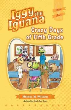 Crazy Days of 5th Grade - Williams, Melissa M.; Ryan, Kelley