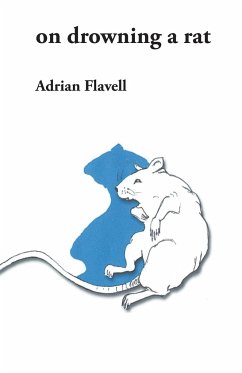 on drowning a rat - Flavell, Adrian