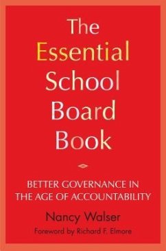 The Essential School Board Book - Walser, Nancy