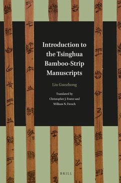 Introduction to the Tsinghua Bamboo-Strip Manuscripts - Liu, Guozhang