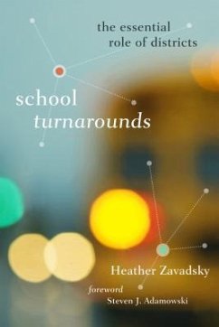 School Turnarounds - Zavadsky, Heather
