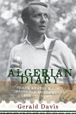 Algerian Diary: Frank Kearns and the Impossible Assignment for CBS News