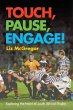Touch, Pause, Engage! - Bild 1