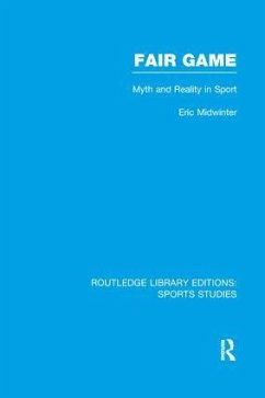 Fair Game (RLE Sports Studies) - Midwinter, Eric