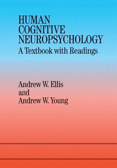 Human Cognitive Neuropsychology - Ellis, Andrew W; Young, Andrew W