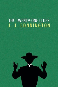 The Twenty-One Clues - Connington, J. J.