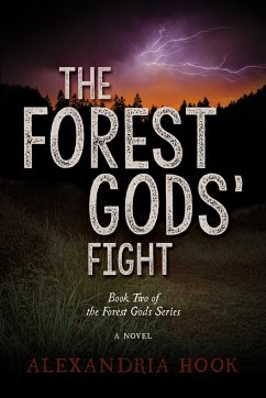 The Forest Gods' Fight - Hook, Alexandria