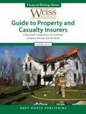 Weiss Ratings Guide to Property & Casualty Insurers, Spring 2016