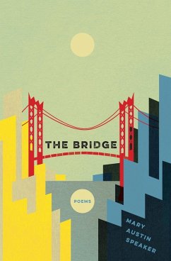 The Bridge - Speaker, Mary Austin