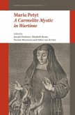 Maria Petyt - A Carmelite Mystic in Wartime
