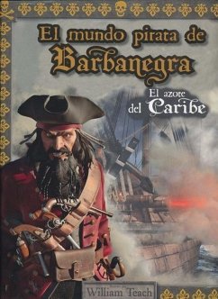 El Mundo Pirata de Barbanegra - Teach, William