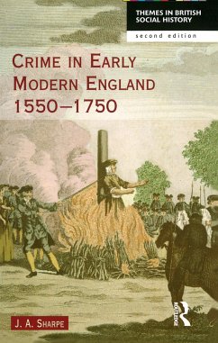 Crime in Early Modern England 1550-1750 - Sharpe, James A