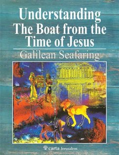 Understanding the Boat from the Time of Jesus - Wachsmann, Shelley